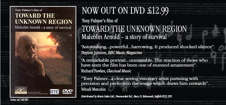 TOWARD THE UNKNOWN REGION: Malcolm Arnold - a story of survival DVD