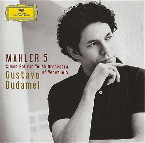 Mahler: Symphony No. 5 ~ Dudamel by Gustavo Dudamel