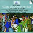 Handel: Coronation Anthems; Concerti a due cori