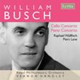 William Busch: Cello Concerto, Piano Concerto