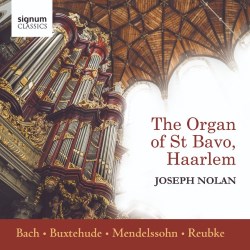 The Organ of St Bavo, Haarlem SIGNUM CLASSICS SIGCD546 [DC] Classical ...

