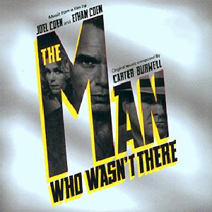 The Man Who Wasnt there