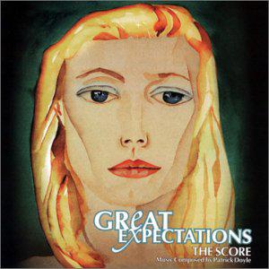 GREAT EXPECTATIONS: Music Composed by Patrick Doyle: Film Music on the ...