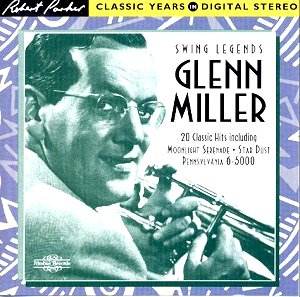 Here we go again. Boulder Buff. My melancholy Baby. Star Dust. Rug Cutters Swing. Pennsylvania 6-5000. Slow Freight. Slip Horn Jive. - GlenMiller