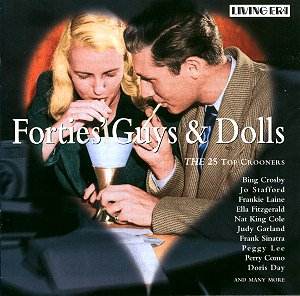 Forties and Dolls: The Top 25 Crooners : CD Musicweb(UK)