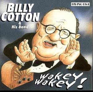 http://www.musicweb-international.com/nostalgia/2005/Billy_cotton_AJA5557.jpg