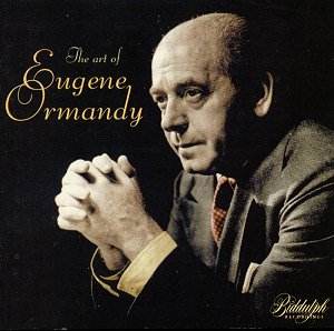 The Art of Eugene Ormandy